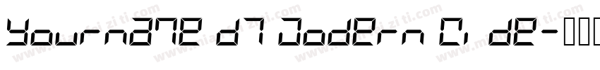 Yourname D7 Modern Wide字体转换